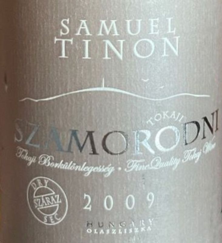 Samuel Tinon Száraz Szamorodni Tokaj 2009