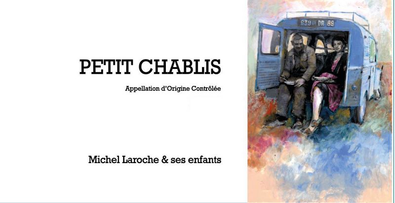 Michel Laroche & ses enfants Petit Chablis 2023