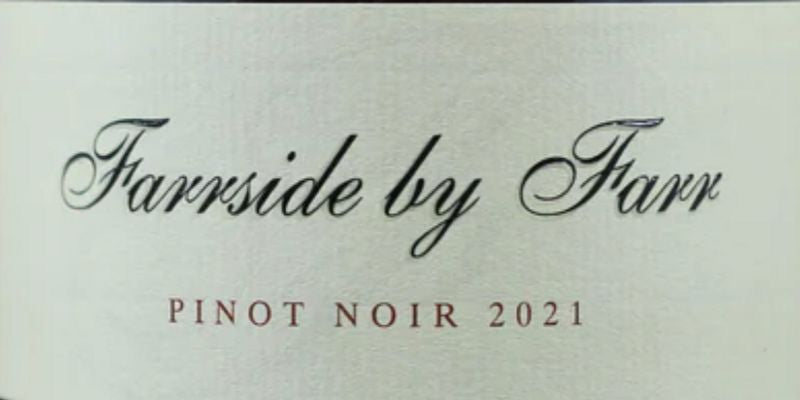 By Farr Pinot Noir &