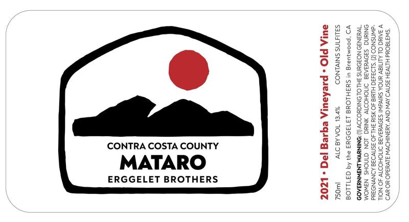 Erggelet Brothers Mataro Contra Costa County 2021