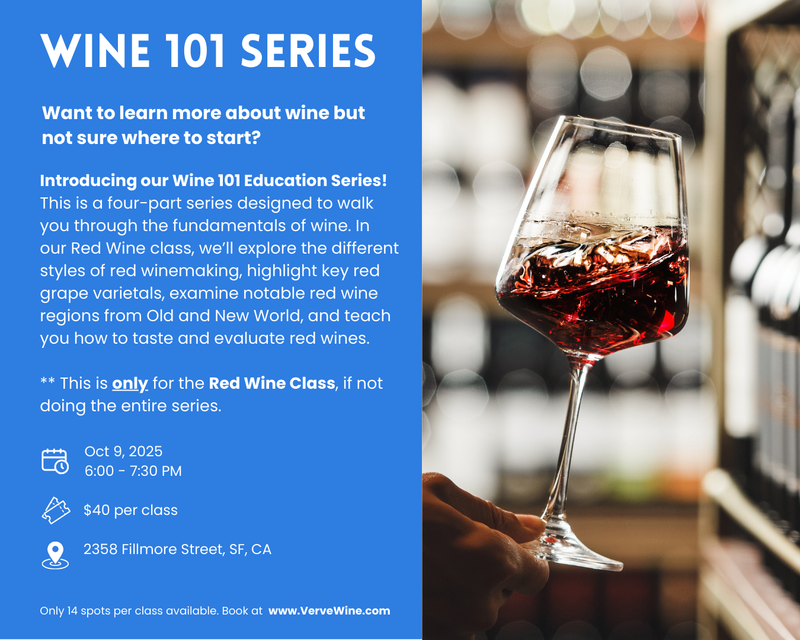 Wine 101 – Red Wine Class Only, Thursday, October 9th, 6:00pm - 7:30pm PT